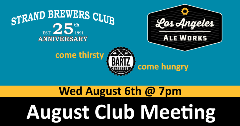 August Meeting – SBC @ LA Ale Works